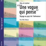 “Une vague qui pense”, le nouveau livre de Gibus de Soultrait